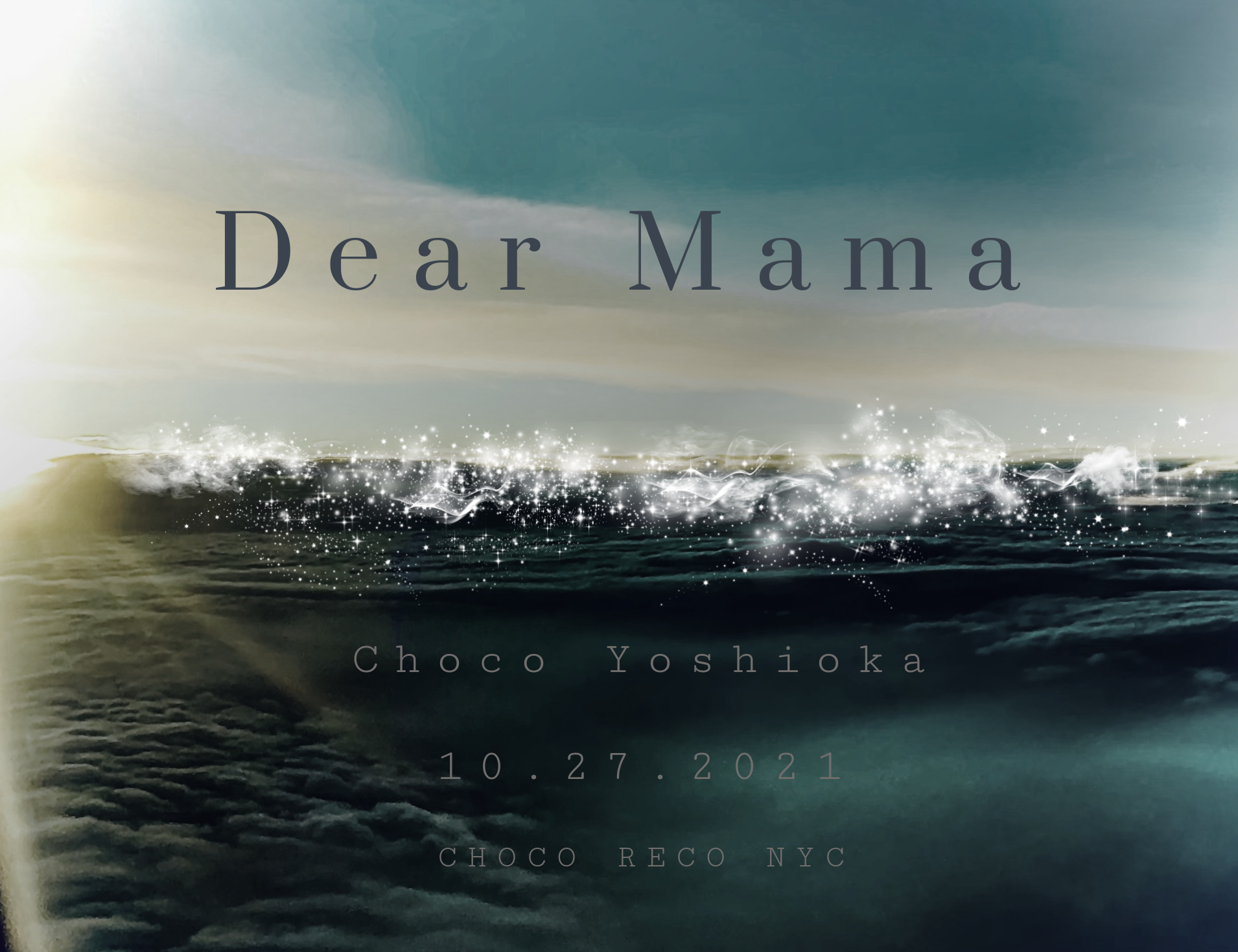 Dear Mama